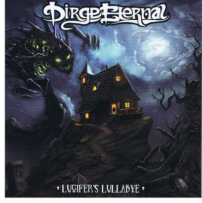 Dirge Eternal - Lucifer`s Lullabye (CD) MINT!!