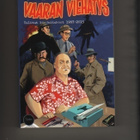 Bagge: Vaaran viehätys : valitut kirjoitukset,Tarke 2015, K4 - pikkukuva 1