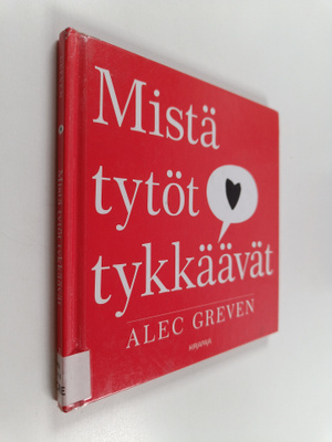 Alec Greven : Mistä tytöt tykkäävät