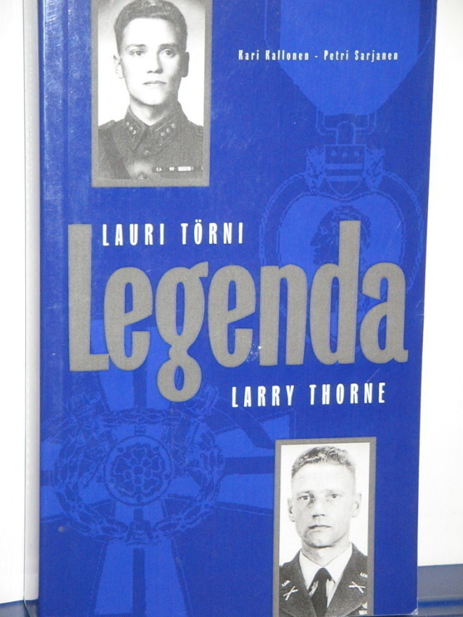 Sarjanen - Kallonen : Lauri Törni LEGENDA Larry Thorne