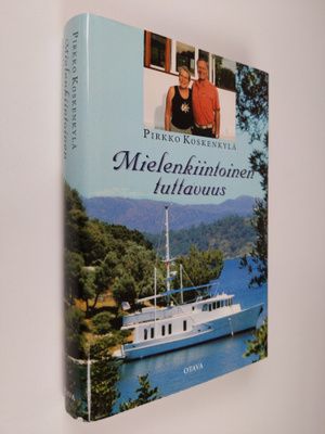 Pirkko Koskenkylä : Mielenkiintoinen tuttavuus