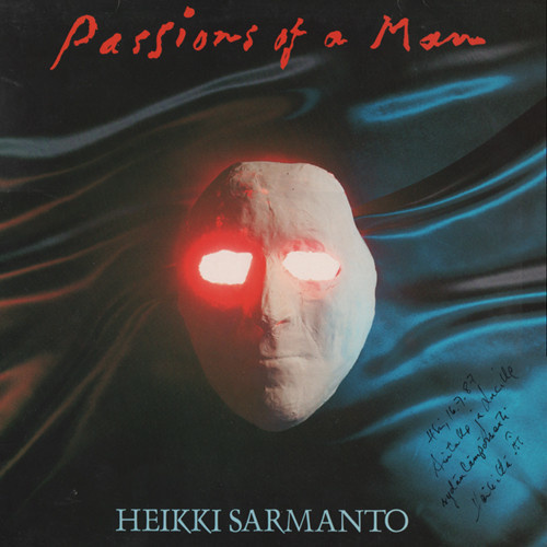 Heikki Sarmanto - Passions of a Man