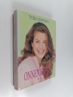 Tuija Lehtinen : Onnentyttö