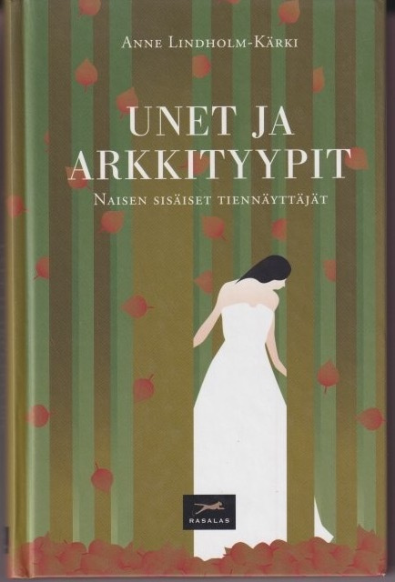 Anne Lindholm-Kärki: Unet ja arkkityypit
