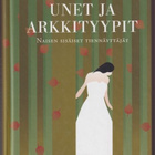 Anne Lindholm-Kärki: Unet ja arkkityypit - pikkukuva 1
