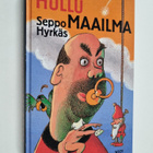 Seppo Hyrkäs : Hullu maailma - pikkukuva 1