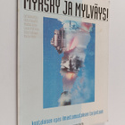 Myrsky ja mylväys! : kuntalaisen opas ilmastonmuutoksen t... - pikkukuva 1