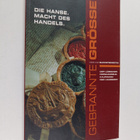 Gebrannte Grösse: Die Hanse. Macht des Handels - pikkukuva 1