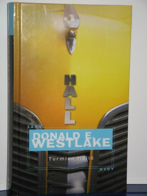Donald E. Westlake : Turmion tiellä