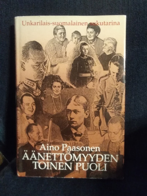 Aino Paasonen: Äänettömyyden toinen puoli
