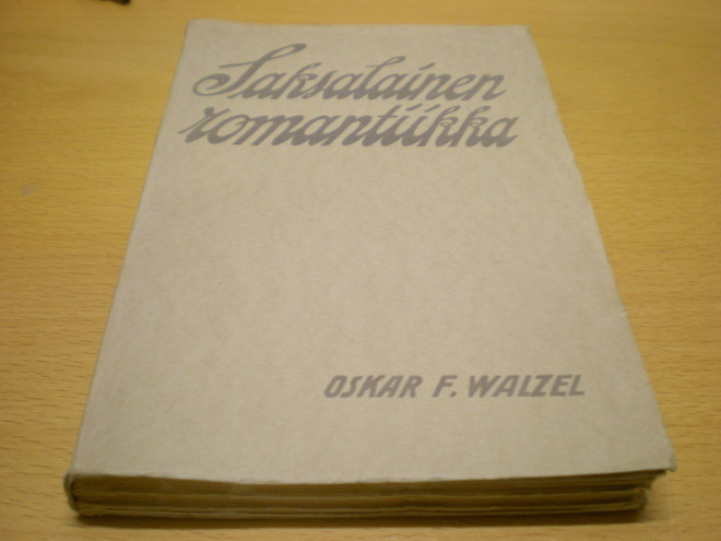 Oskar F. Walzel: Saksalainen romantiikka