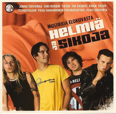 Helmiä ja Sikoja :   Soundtrack - Musiikkia Elokuvasta  - CD