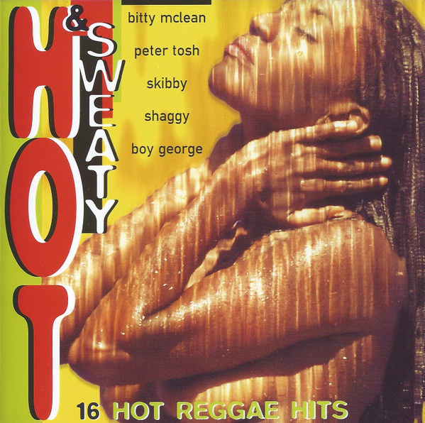Various • Hot & Sweaty • 16 Hot Reggae Hits CD