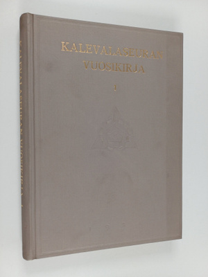 Kalevalaseuran vuosikirja 1 : 1921