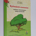 Veli Kaukkila : Ryhmästä enemmän : käsikirja ryhmänohjaaj... - pikkukuva 1