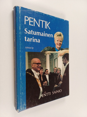 Pentti Sainio : Pentik : satumainen tarina