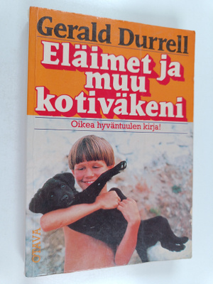 Gerald Durrell : Eläimet ja muu kotiväkeni