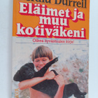 Gerald Durrell : Eläimet ja muu kotiväkeni - pikkukuva 1