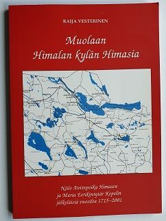 Raija Vesterinen: Muolaan Himalan kylän Himasia