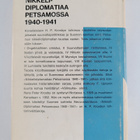 Hans Peter Krosby : Nikkelidiplomatiaa Petsamossa 1940-1941 - pikkukuva 2