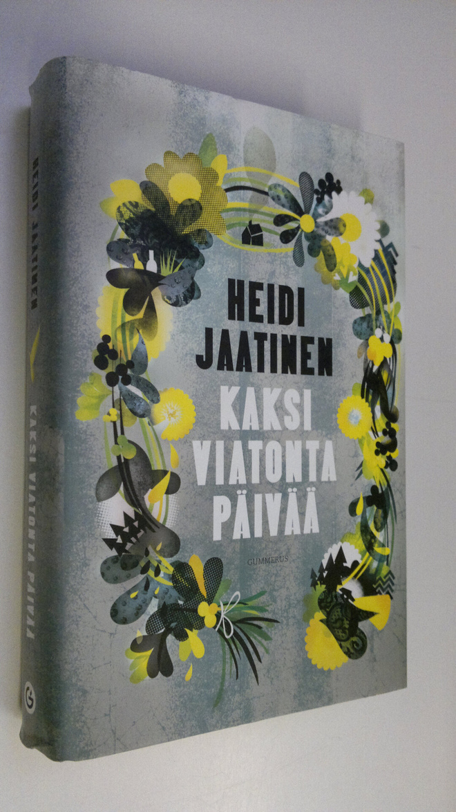 Heidi Jaatinen : Kaksi viatonta päivää