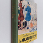 Kyllikki Häme : Matkatoverukset : tyttöromaani - pikkukuva 1