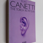 Elias Canetti : The Torch in My Ear - pikkukuva 1