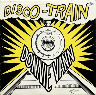 DONNIE VANN: Disco-Train / Theme from the disco-train 12"
