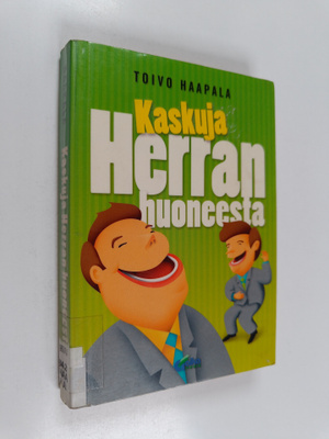 Toivo Haapala : Kaskuja Herran huoneesta