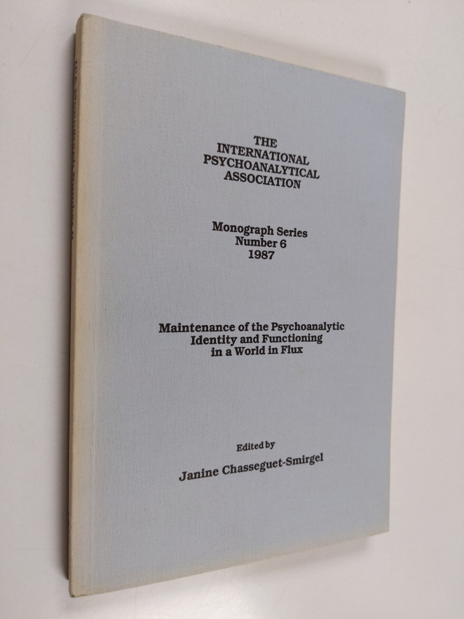 IPA Monograph Number 6 - Maintenance of the Psychoanalyti...