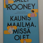 Sally Rooney - Kaunis maailma, missä olet - pikkukuva 1