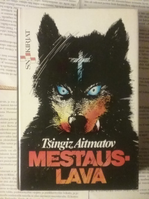 Tsingiz Aitmatov - Mestauslava (sid.)