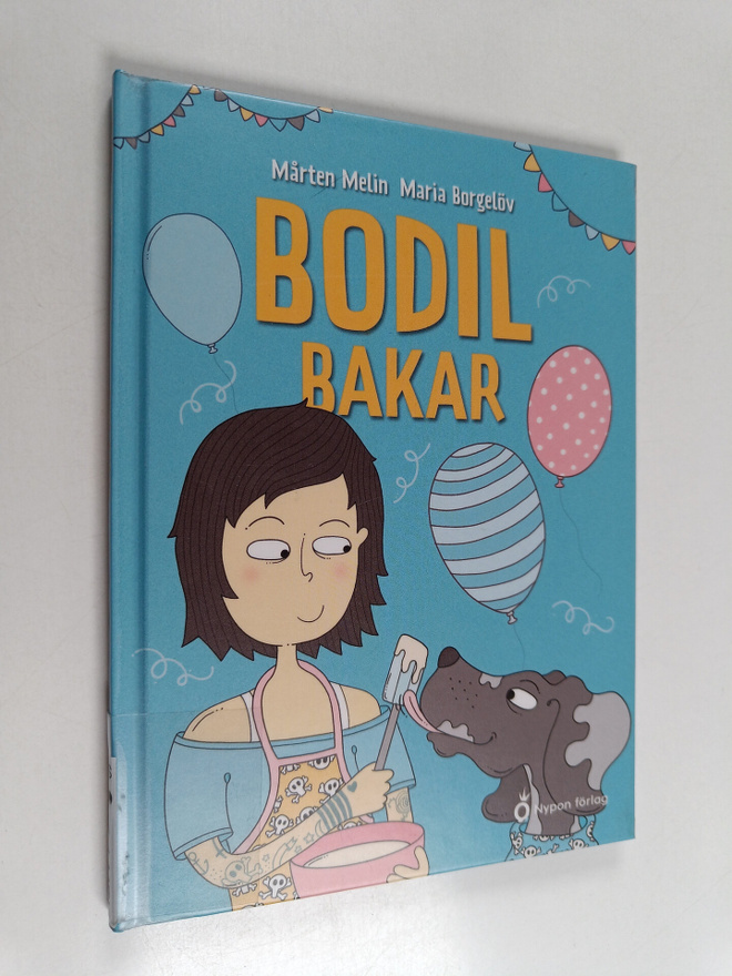 Mårten Melin : Bodil bakar