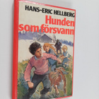 Hans-Eric Hellberg : Hunden som försvann - pikkukuva 1