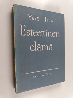 Yrjö Hirn : Esteettinen elämä