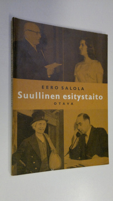 Eero Salola : Suullinen esitystaito : (äidinkielen kirja) 2