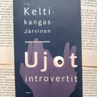 Liisa Keltikangas-Järvinen - Ujot ja introvertit (pokkari) - pikkukuva 1