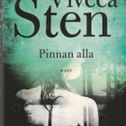 Viveca Sten, Pinnan alla - pikkukuva 1