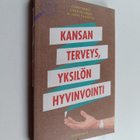Kansan terveys, yksilön hyvinvointi - pikkukuva 1