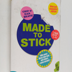 Chip Heath : Made to stick : why some ideas take hold and... - pikkukuva 1