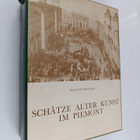 Marziano Bernardi : Schätze alter Kunst im Piemont (Laati... - pikkukuva 2