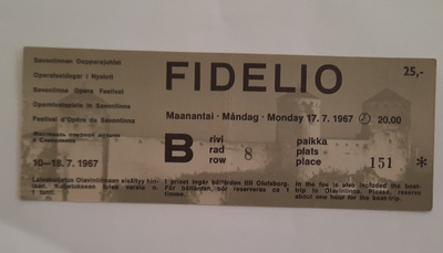Savonlinna oopperajuhlat lippu v-67 Fidelio, Olavinlinna