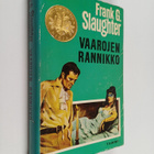 Frank G. Slaughter : Vaarojen rannikko - pikkukuva 1