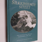 Anni Swan : Silkkihienot siteet : Anni Swanin ja Otto Man... - pikkukuva 1