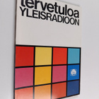 Tervetuloa Yleisradioon - pikkukuva 1