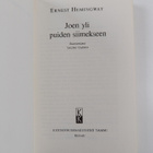 Ernest Hemingway : Joen yli puiden siimekseen - pikkukuva 2