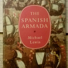 Michael Lewis - The Spanish Armada (hardcover) - pikkukuva 1
