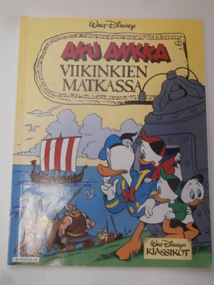 Sarjakuvat 5. Aku Ankka Viikinkien matkassa, WD klassikot