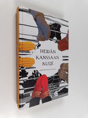Heidän kanssaan kulje : kertomuksia nuorille