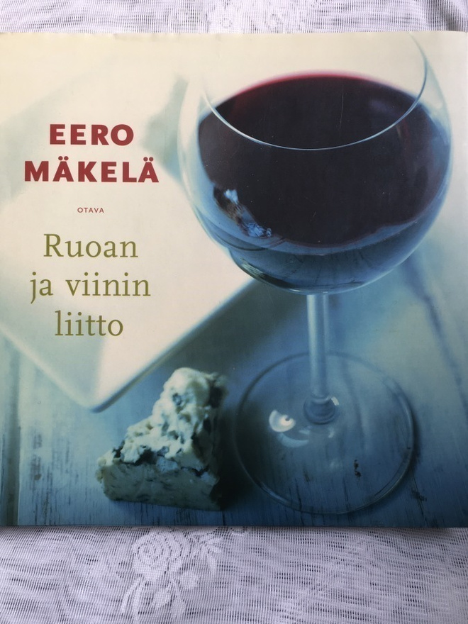 Eero Mäkelä: Ruoan ja viinin liitto (1.p.)